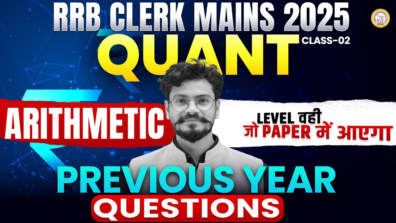 RRB Clerk Mains 2025 | Quant: Data Interpretation | Previous Year Questions | Class-2 | By Sumit Sir