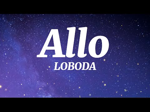 LOBODA — Allo (Текст Песни)