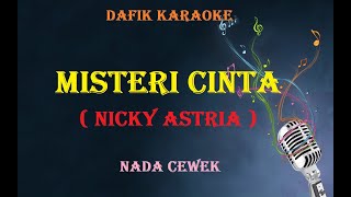 Misteri cinta (Karaoke) Nicky Astria Nada Wanita / Cewek Female Key Original