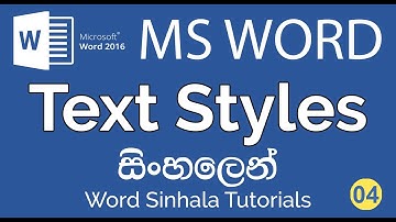 Text Styles in MS Word | Word Sinhala Tutorials - 4