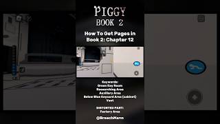Roblox - How To Get Pages In Piggy Book 2 - Chapter 12