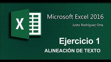 Excel Básico - Ejercicio 1 - Alineación de texto