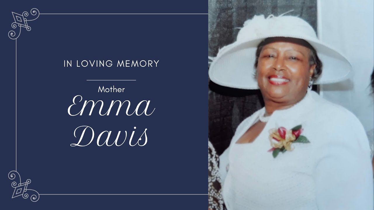 Emma R. Davis | Celebration of Life