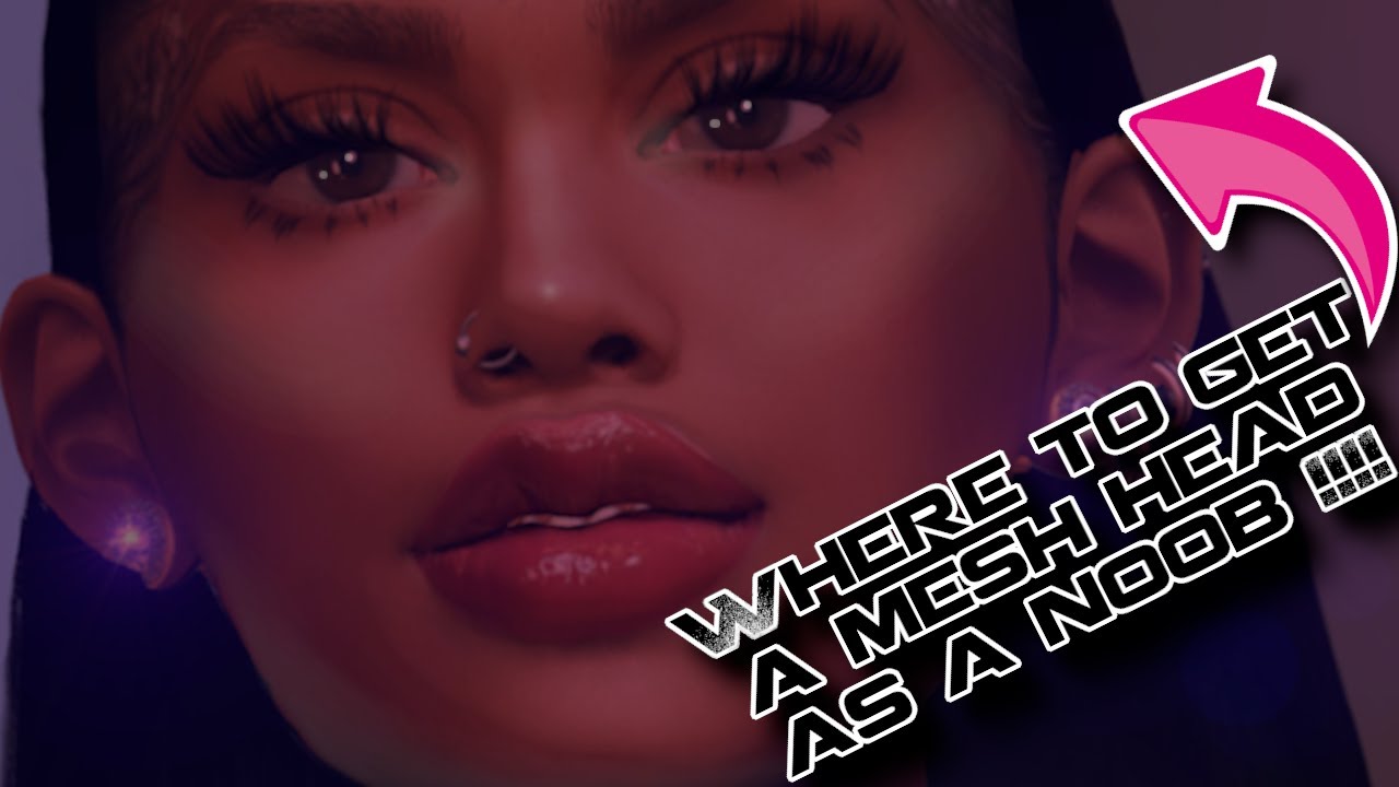 Where To Find Mesh Heads As A Noob !!! | Secondlife Gameplay 💕🔥 😍 - YouTube