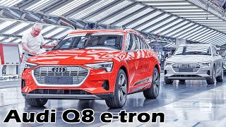 Audi Q8 E-Tron Production In Brussels