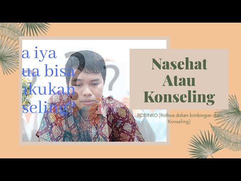 Apa Perbedaan Nasehat Dengan Konseling?