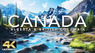 CANADA - ALBERTA & BRITISH COLUMBIA IN 4K DRONE FOOTAGE (ULTRA HD)