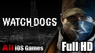 Watch Dogs на русском! Летсплей (начало игры) от All iOS Games. [1080p]