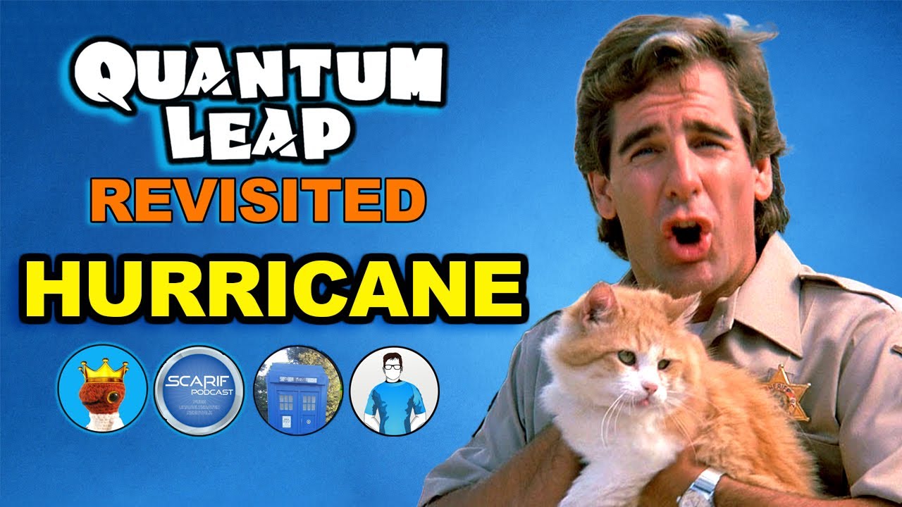 Quantum leap hurricane revisited quantum leap review quantum leap