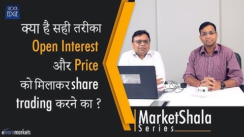 Wat is de juiste manier om te handelen in aandelen door Open Interest en Prijs te combineren?