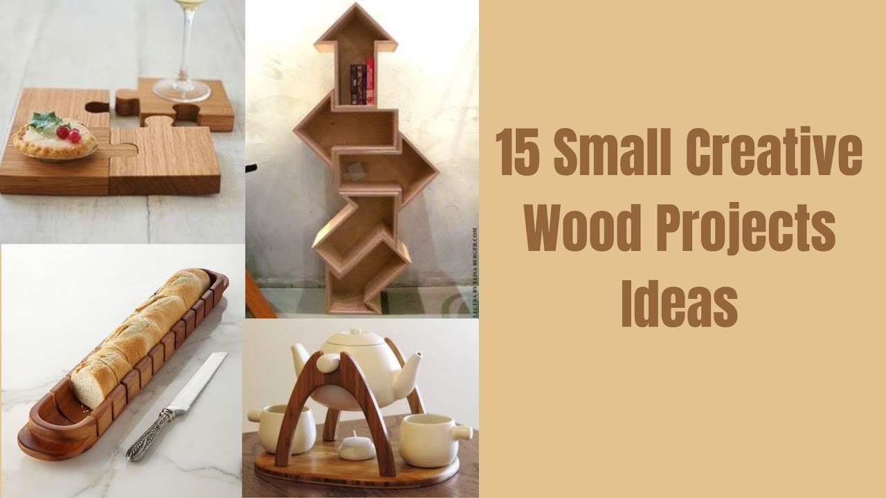 15 Small Creative wood project ideas 