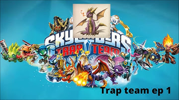 Skylanders trap team ep.1 The Gulper