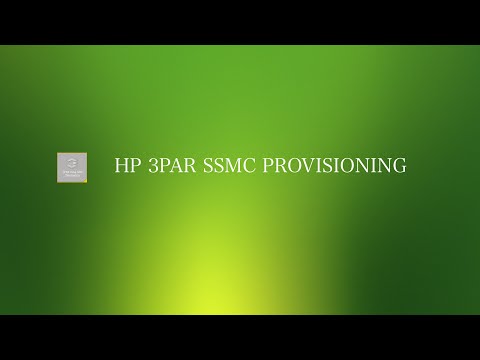 HP 3PAR SSMC Basic Provisioning