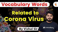 Vocabulary Words related to Corona Virus | English Grammar by Vishal Sir
