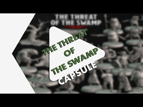 CAPSULE HS Octogones - The Threat of the Swamp