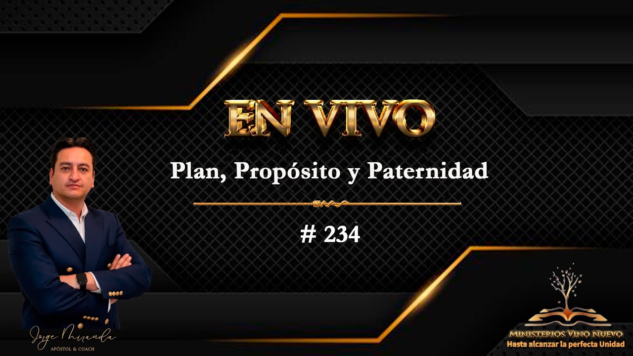 Plan, propósito y Paternidad