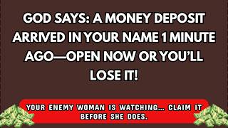 💸 GOD SAYS: A MONEY DEPOSIT ARRIVED IN YOUR NAME 1 MINUTE AGO—OPEN NOW OR YOU’LL LOSE IT!