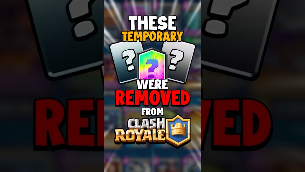 Temporary Cards REMOVED in Clash Royale? #clashroyale