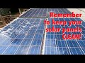 The importance of keeping your solar panels clean.