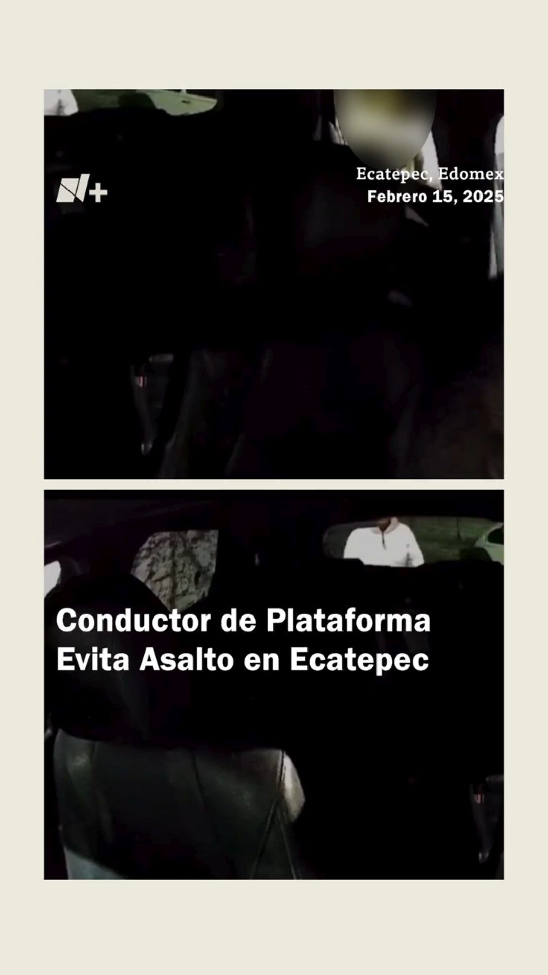 Conductor de plataforma evita asalto en Ecatepec #nmas #shorts #edomex