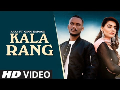 KALA RANG, KAKA NEW SONG,KALE JE LIBAS DE SHOKEN KUDI SONG,NEW PUNJABI SONG 2020