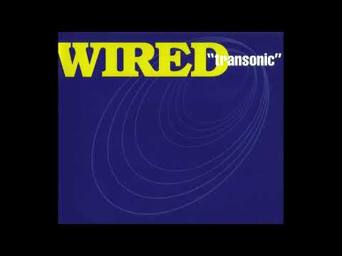 Wired — Wired - 'Transonic [Radio Mix]' (1999)