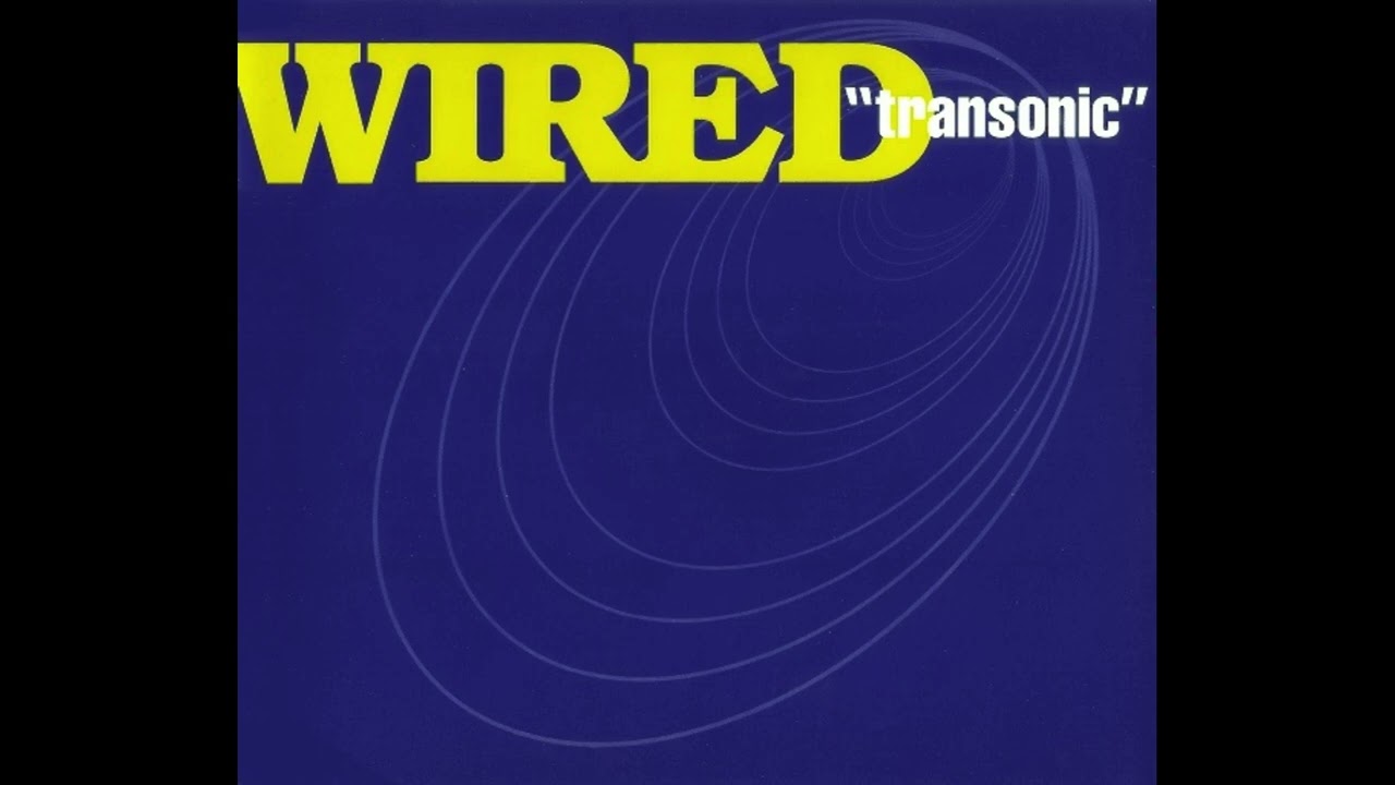 Wired - 'Transonic [Radio Mix]' (1999) - YouTube