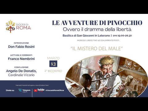 4 Le avventure di Pinocchio. Ovvero il dramma della libertà. "Il mistero del male"