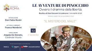 4 Le avventure di Pinocchio. Ovvero il dramma della libertà. 'Il mistero del male'