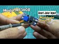 Cara Perbaiki Modul Step UP DC MT3608 Short Jalur Input 