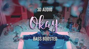 Jackson Wang - Okay (3D + Bass Boosted)