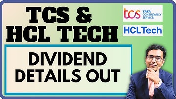 BREAKING : TCS and HCL Tech Dividend | Q1 results and dividend | Latest dividend in july