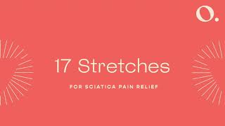 17 Stretches for Immediate Sciatica Pain Relief During Pregnancy