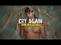 Cry Again - Adán Cruz (Vídeo Lyric)
