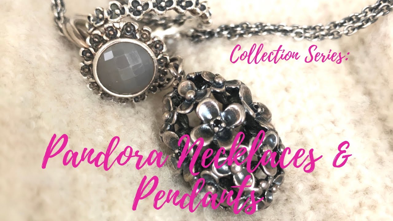 Pandora Collection Series | Necklaces & Pendants