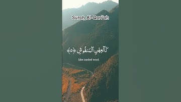Surah Al-Qari'ah (Arabic: سورة القارعة) is the 101st chapter (Surah) of the Quran