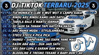 Download Lagu DJ TIKTOK TERBARU 2025🎵DJ TIA MONIKA X CLBK X WUTWUT X LAMPU KAKA🎵DJ RINDU AKU RINDU KAMU JADI SATU MP3 Download Lagu DJ TIKTOK TERBARU 2025🎵DJ TIA MONIKA X CLBK X WUTWUT X LAMPU KAKA🎵DJ RINDU AKU RINDU KAMU JADI SATU MP3
