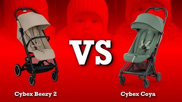 Cybex Beezy vs Coya: Mechanics, Comfort, Use