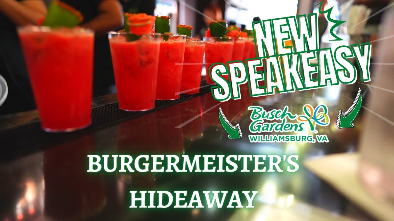 New Speakeasy At Busch Gardens Williamsburg Burgermeister's Hideaway