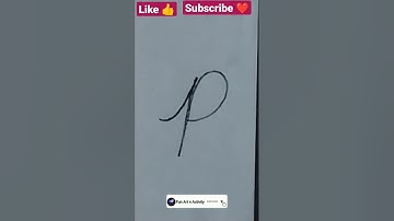 DRAWING A CURSIVE LETTER P ✍️ | Lettering |DOODLE ART | HOW TO DRAW A CURSIVE LETTER P FOR BEGINNERS
