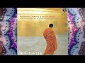 Buddhist chants  peace music  music for reflection  relaxation from the far east  jin long uen
