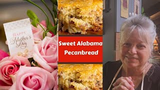 Sweet Alabama Pecan Bread Recipe/ Happy Mothers Day!