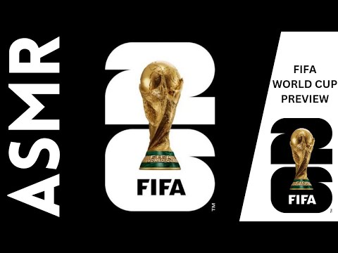 FIFA World Cup 2026 Preview [ASMR football soccer]