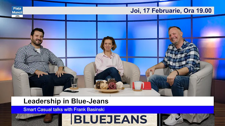 Leadership in Bluejeans. Invitai: Lucian Marinescu...