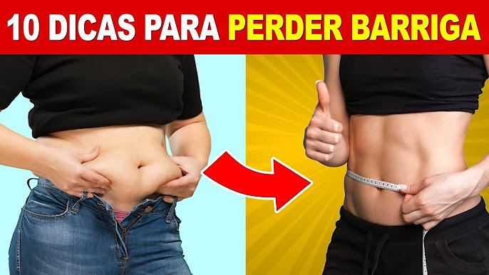 TUDO para EMAGRECER e PERDER BARRIGA - Perder Peso com Saúde! Alimentos,  Dietas e Hábitos 