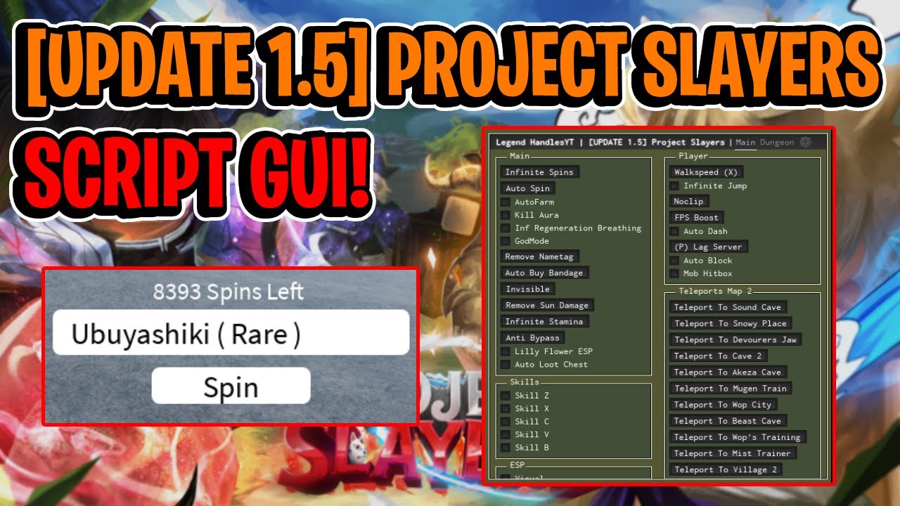 UPD 1.5🎆🥶] PROJECT SLAYERS HACK GUI🔥AUTO FARM, INF SPINS