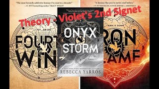 I Am CONVINCED This Is Violet's 2nd Signet  Onyx Storm Predictions | Fourth Wing/The Empyrean