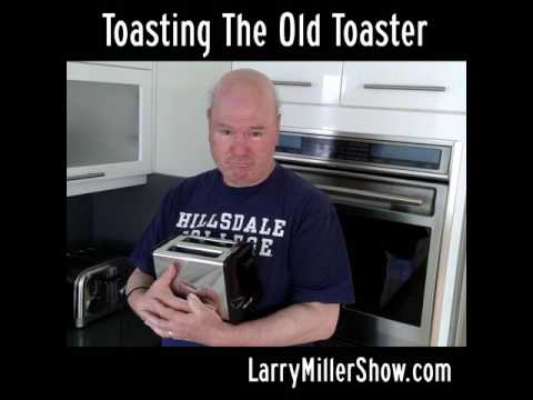 Toasting The Old Toaster