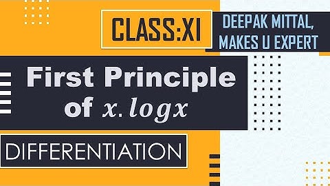 first principle of x logx I class 11 XI, ncert I cbse I differentiation I ab-initio, delta method
