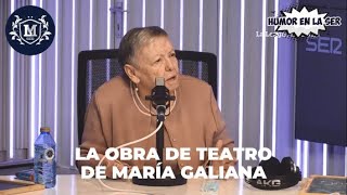 La obra de teatro de María Galiana